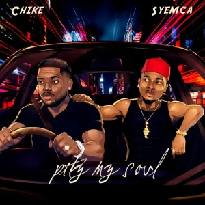Chike — Pity My Soul