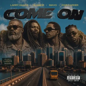 Larry Gaaga — Come On artwork