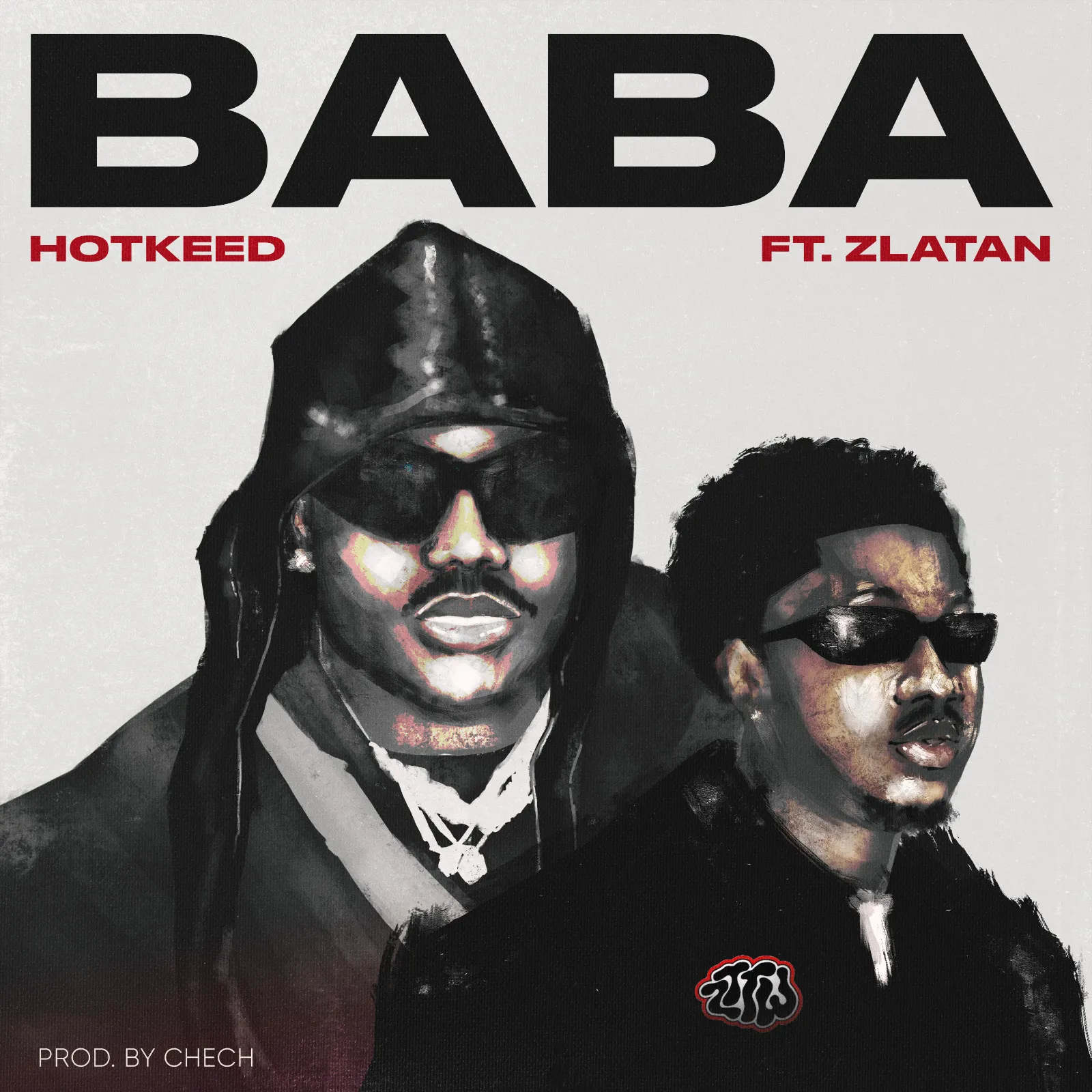 Hotkeed – BABA ft. Zlatan Hotkeed – BABA ft. Zlatan
