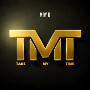 May D — Take My Time