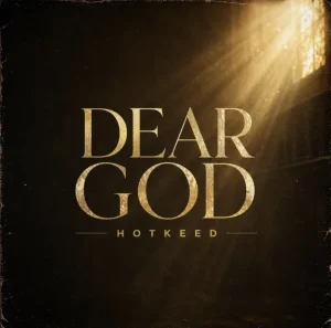 Hotkeed — Dear God