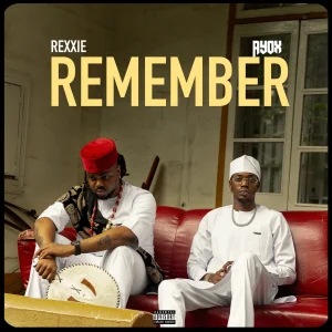 Rexxie — REMEMBER