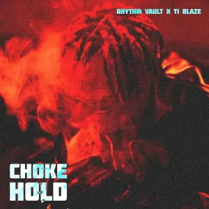 Rhythm Vault — Chokehold artwork