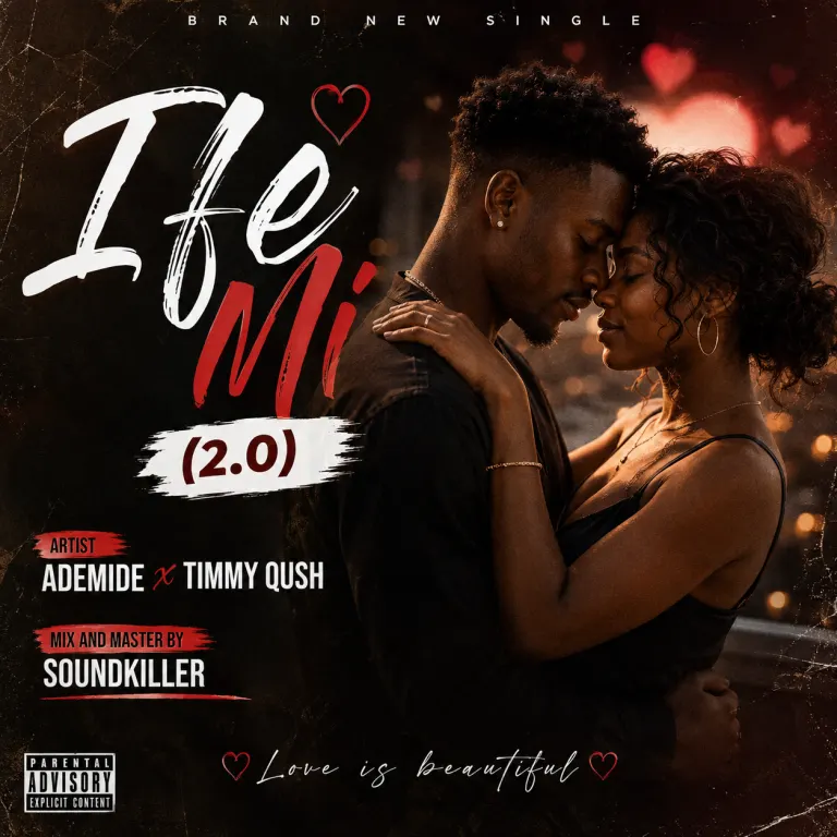Ademide – Ife Mi (Remix) ft. Timmy Qush
