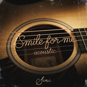Simi — Smile For Me (Acoustic) artwork