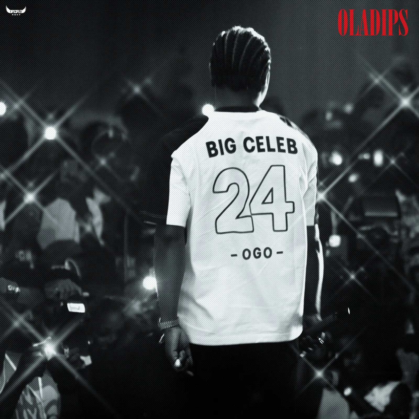 Oladips – BIG CELEB (Ogo)